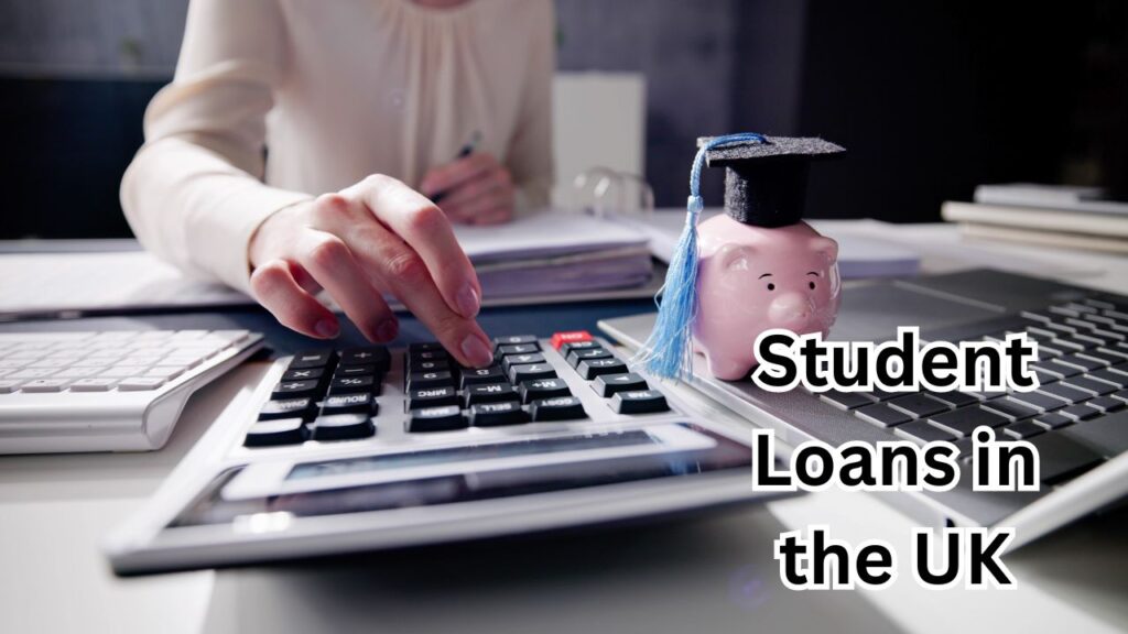 Student Loans in the UK